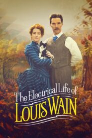The Electrical Life of Louis Wain